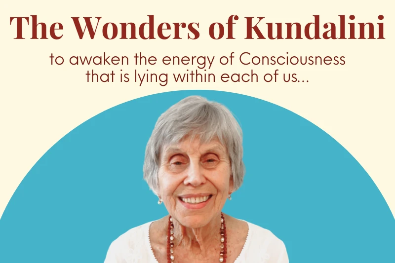 The Wonders of Kundalini